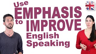 How to Add Emphasis in English  Improve Your Spoken English [upl. by Alcock644]