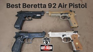 Best Beretta 92 CO2 pistols [upl. by Luca]