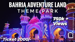 Bahria Adventure Land Theme Park  Bahria Town Karachi  Expedition Pakistan [upl. by Nuawed]