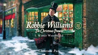 Robbie Williams  Winter Wonderland Official Audio [upl. by Nofets]