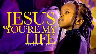 Jesus Youre My Life  Proclaim Worship Experience [upl. by Oxford302]