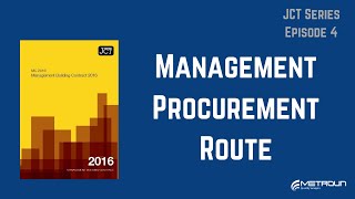 The JCT Management Procurement Route [upl. by Lenore816]