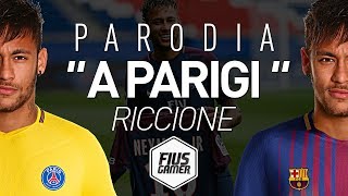 NEYMAR  quotA PARIGIquot PARODIA RICCIONE THEGIORNALISTI [upl. by Aryk]