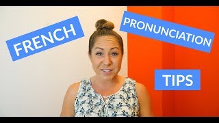 Basic French Pronunciation Tips amp Rules for Beginners [upl. by Scarlett]