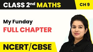 My Funday  Full Chapter Explanation With Worksheet  Class 2 Maths Chapter 9 [upl. by Stutzman]