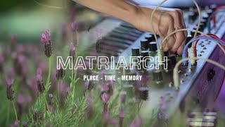 Moog Matriarch  Place  Time  Memory [upl. by Emina177]