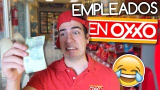 TIPOS de EMPLEADOS en OXXO  Gonzok [upl. by Brodsky113]