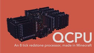 QCPU  An 8 Tick Redstone Processor Made In Minecraft [upl. by Sykes287]