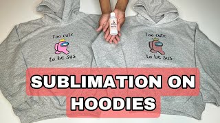 Sublimation on 5050 Hoodies EASY Process [upl. by Baalman175]