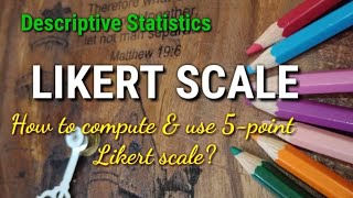 5pointLikertScale How to Use Likert Scale in Descriptive Study [upl. by Snebur]