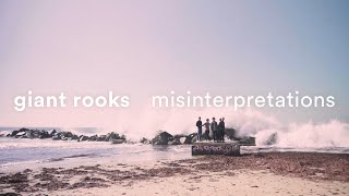 Giant Rooks  Misinterpretations Official Video [upl. by Nerra]