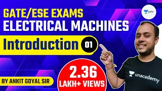 Introduction to Electrical Machines  Lec 1  Electrical Machines  GATE amp ESE  Ankit Goyal [upl. by Norward]