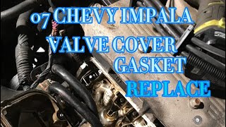 CHEVY IMPALA VALVE COVER GASKET REPLACE [upl. by Ahsiel852]