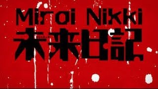 Mirai Nikki Opening 1 Full AMV HD [upl. by Esinart]