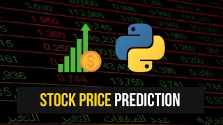 Predicting Stock Prices in Python [upl. by Jewett]