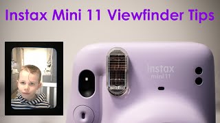 Fujifilm Instax Mini 11 Viewfinder Tips and Tricks [upl. by Nelleyram867]