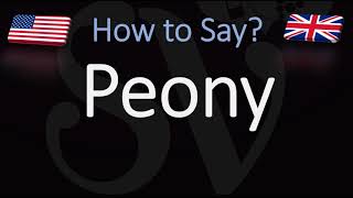 How to Pronounce Peony CORRECTLY [upl. by Savick]