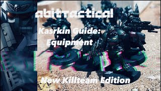 Kasrkin Killteam Guide Equipment [upl. by Adair678]