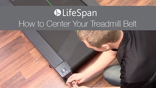 LifeSpan How to Center Your Treadmill Belt [upl. by Enelegna]