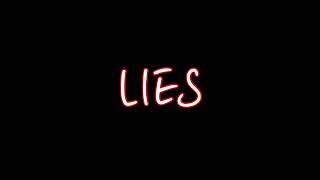 LIES song [upl. by Anaele]