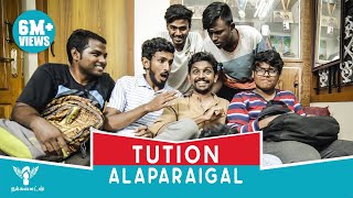 Tuition Alaparaigal  Nakkalites [upl. by Enayd470]