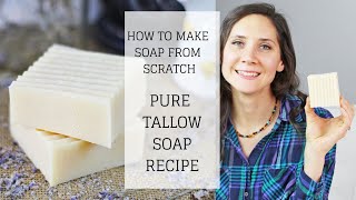 Pure Tallow Soap Recipe  HOW TO MAKE SOAP FROM SCRATCH  Bumblebee Apothecary [upl. by Ahsinom]