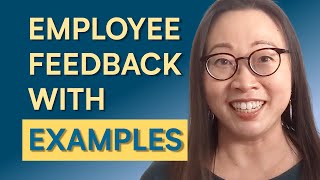 How to Give Employee Feedback with Examples 3 Key Steps [upl. by Aliahkim]