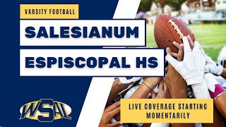 Salesainum vs Episcopal Academy Varsity Football [upl. by Yrrehs14]