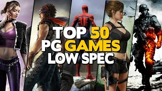 Top 50 Games for Low Spec PC 1GB RAM  2GB RAM  512 MB VRAM  Intel HD Graphics [upl. by Lubin]