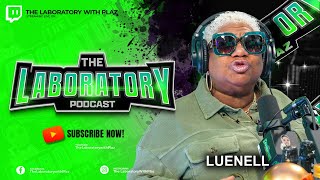 Luenell In the Lab [upl. by Misha]