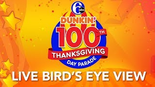 Watch a LIVE Bird’s Eye View of the 100th 6abc Dunkin’ Thanksgiving Day Parade [upl. by Tdnarb423]