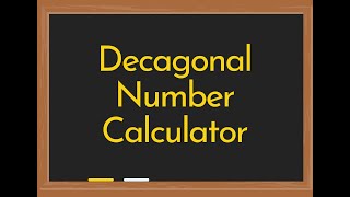 Decagonal Number Calculator [upl. by Maire255]