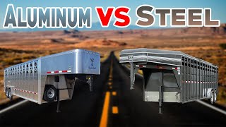 Aluminum or Steel Livestock Trailer Which is Better [upl. by Dnaltiac]