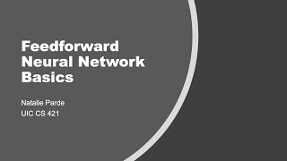 Feedforward Neural Network Basics [upl. by Artenal]