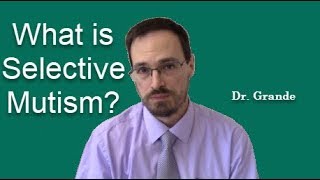 What is Selective Mutism [upl. by Brace]