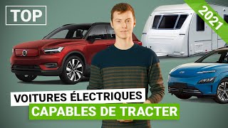 Le TOP des voitures électriques 2021 capables de tracter [upl. by Luciana516]