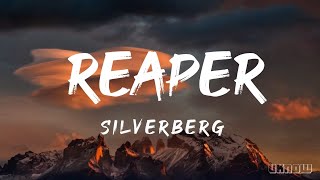 Reaper Lyrics  Silverberg ft Jordan Frye [upl. by Lashonda]