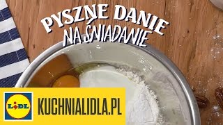 🍪🍪 Jak zrobić pyszne danie na śniadanie  Przepisy Kuchni Lidla [upl. by Deloris]