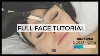 Full Face Wax Tutorial [upl. by Azalea]