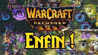 Warcraft III Reforged 1  ENFIN [upl. by Frierson]