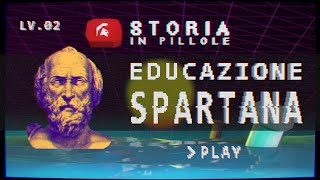 Educazione spartana  Storia in Pillole [upl. by Bette384]