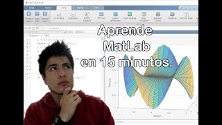 TUTORI MATLAB 2019 DESDE CERO EN 15 MINUTOS📈📊📄 [upl. by Eiramadnil]