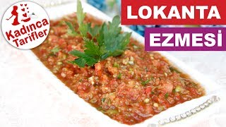 Lokanta Ezmesi Tarifi  Ezme Nasıl Yapılır  Meze Tarifleri  Kadınca Tarifler [upl. by Nilat197]