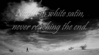 Moody Blues  Nights in White Satin Lyrics [upl. by Ricca]