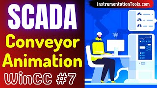 SCADA Training Course 7  Conveyor Animation Example in SCADA  WinCC Flexible Advanced [upl. by Beaulieu]