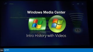 Windows Media Center Intro History with Other Videos [upl. by Gordon826]