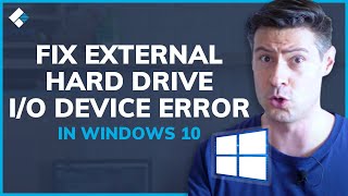 How to Fix External Hard Drive IO Device Error in Windows 10 [upl. by Gylys]