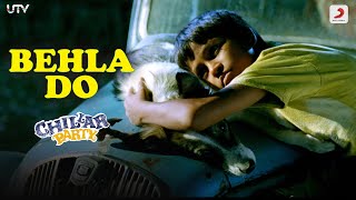 Chillar Party  Behla Do Part 1  Ranbir Kapoor  Amit Trivedi  Armaan Malik  Firoza [upl. by Airot]