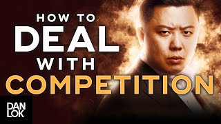 3 Ways To Deal With Business Competition [upl. by Asillem]