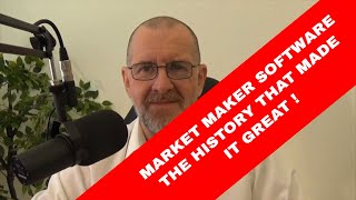 Market Maker Software  You need to know this history The difference between success and failure [upl. by Pulchi]